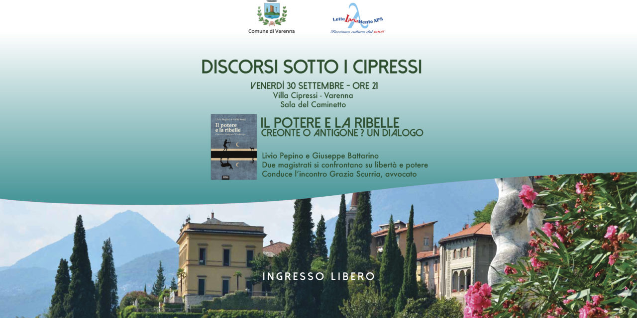 DISCORSI SOTTO I CIPRESSI – IL POTERE E LA RIBELLE