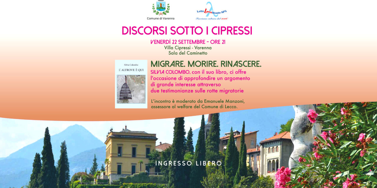 DISCORSI SOTTO I CIPRESSI – 22 SETTEMBRE ORE 21