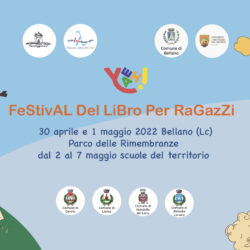 YEAH! FESTIVAL DEL LIBRO PER RAGAZZI 30 APRILE – 1 MAGGIO