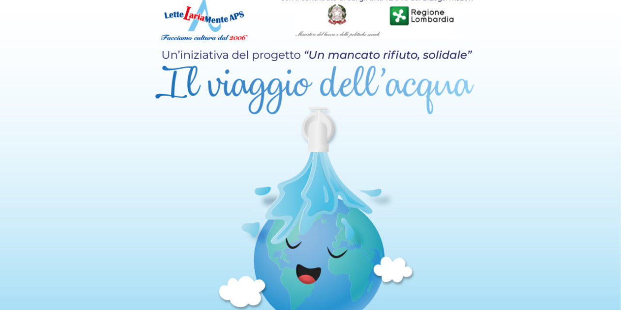Il viaggio dell’acqua – 8 Agosto 2021 Lierna