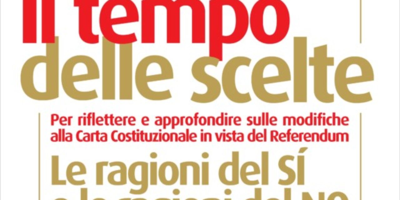 Il tempo delle scelte – Dibattito sulla Costituzione 2016