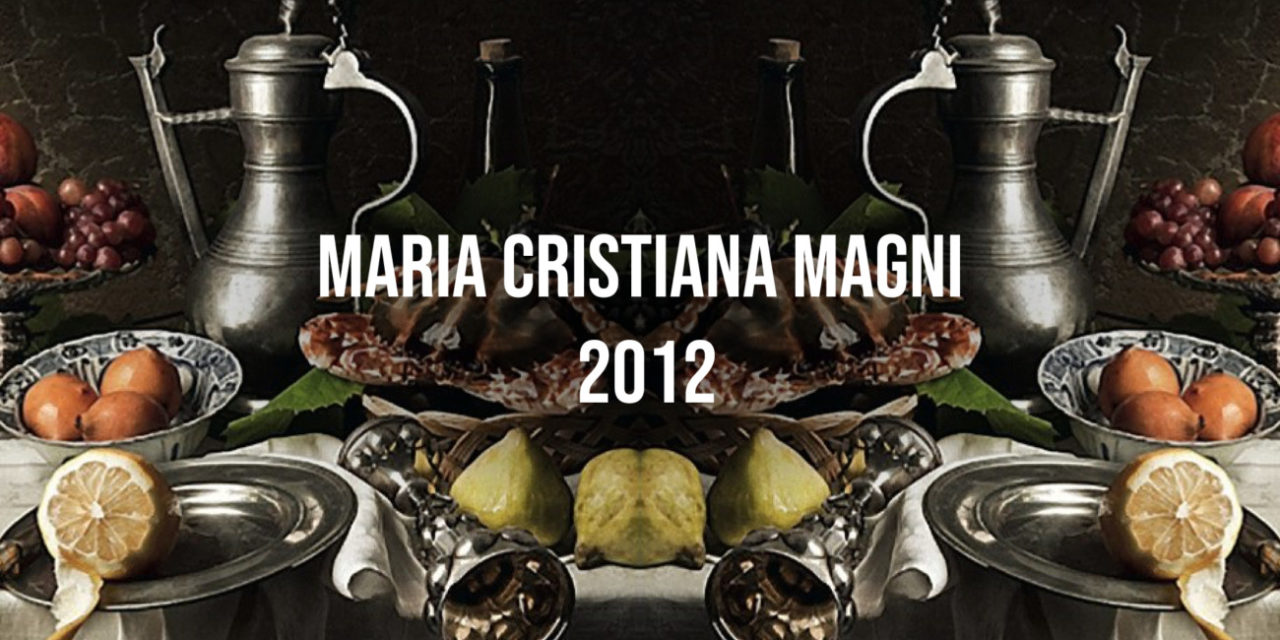 Maria Cristiana Magni 2012
