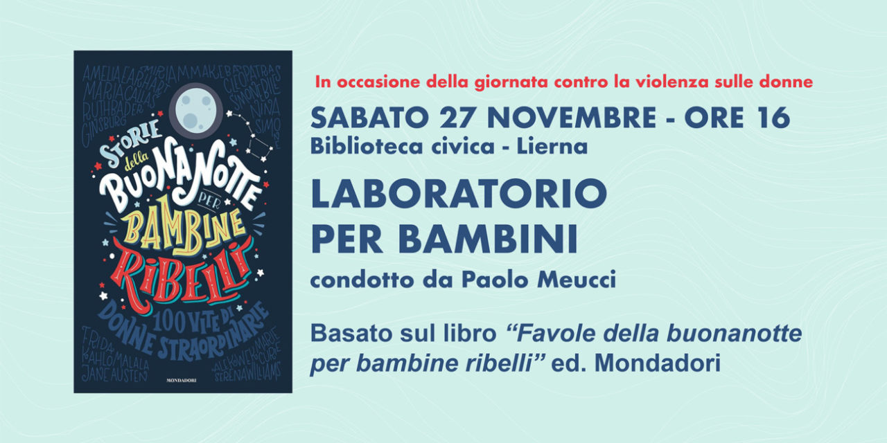 Laboratorio per Bambini – Condotto da Paolo Meucci 27/11 Biblioteca Comunale, Lierna