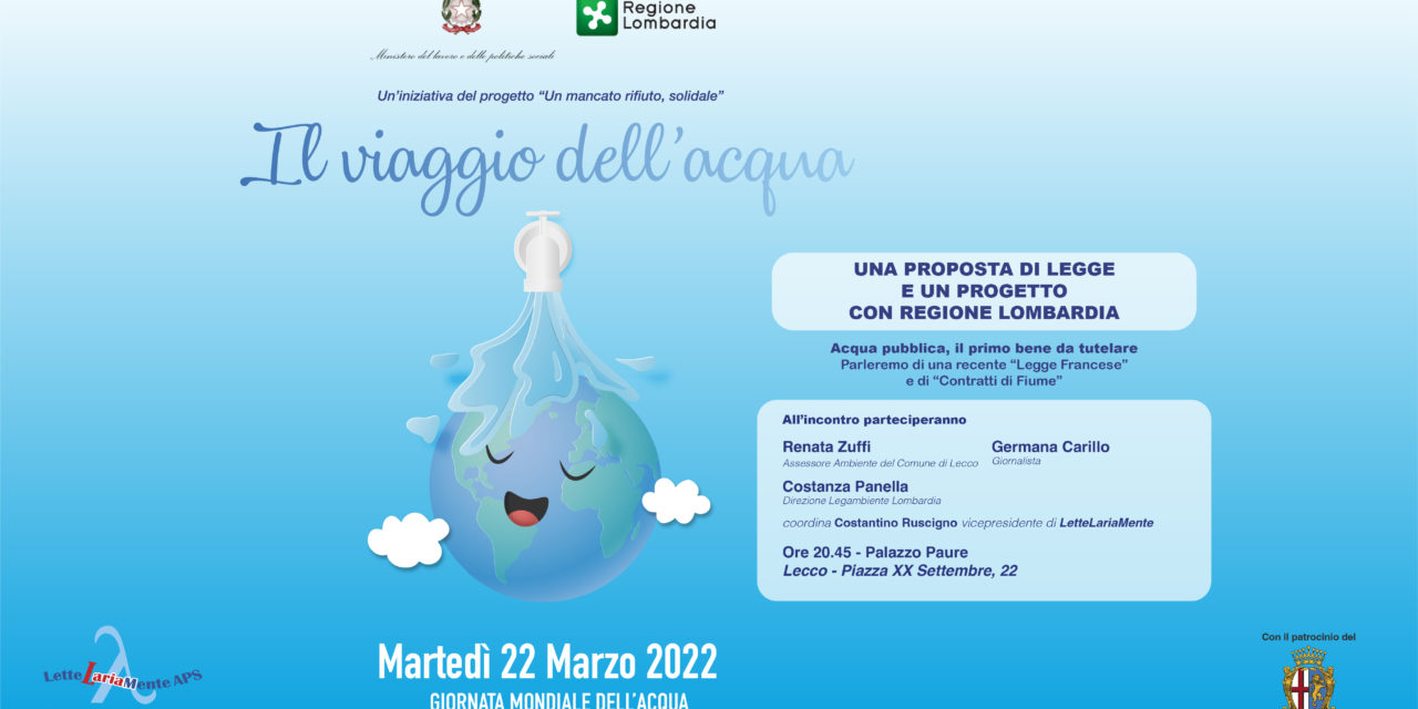 Il viaggio dell’acqua – Ore 20.45 – 22 Marzo 2022