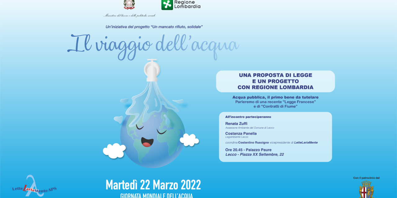 Video Il viaggio dell’acqua – Ore 20.45 – 22 Marzo 2022