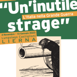 “Un’inutile strage” 4 Novembre – 10 Gennaio a Lierna