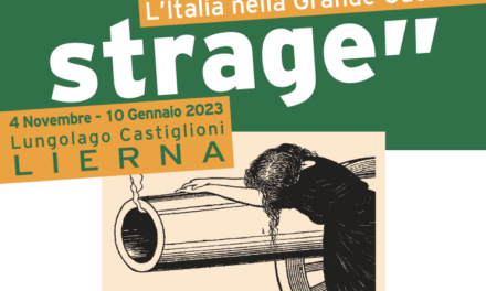 “Un’inutile strage” 4 Novembre – 10 Gennaio a Lierna