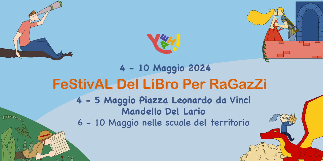 YEAH! FESTIVAL DEL LIBRO PER RAGAZZI 4 – 5 MAGGIO 2024 PROGRAMMA