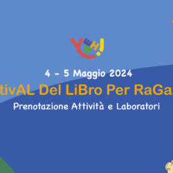 PRENOTAZIONE LABORATORI YEAH! FESTIVAL 2024