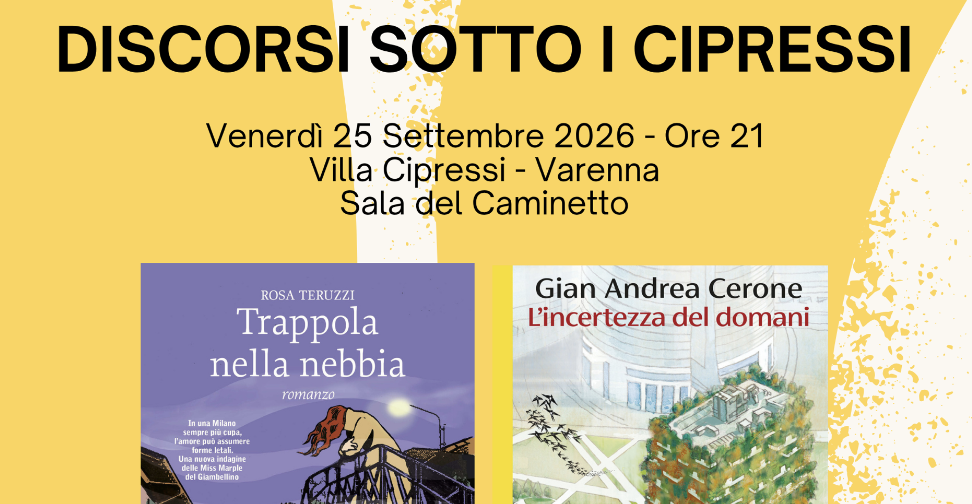 25 Settembre – Discorsi sotto i cipressi